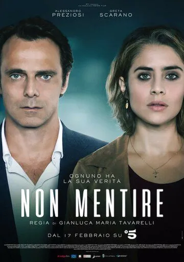 Не ври / Non mentire (2019) cериал скачать через торрет бесплатно в хорошем качестве