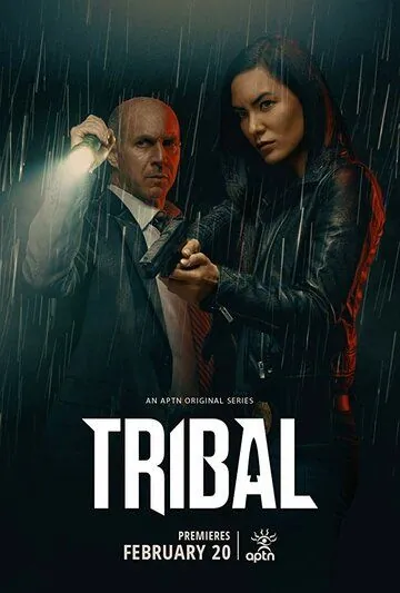 Племенная полиция / Tribal (2020) сериал скачать через торрет бесплатно в хорошем качестве