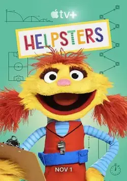 Помощники / Helpsters (2019) cериал скачать через торрет бесплатно в хорошем качестве