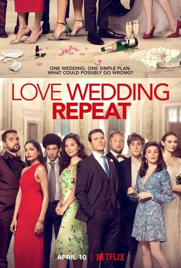 Любовь. Свадьба. Повтор / Love Wedding Repeat (2020) фильм скачать через торрет бесплатно в хорошем качестве