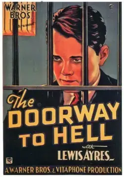 Ворота в Ад / The Doorway to Hell (1930) фильм скачать через торрет бесплатно в хорошем качестве