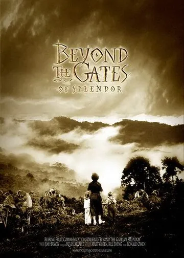 За вратами рая / Beyond the Gates of Splendor (2002) фильм скачать через торрет бесплатно в хорошем качестве