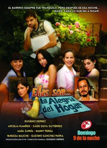 Они... радость дома / Ellas son... la alegría del hogar cериал скачать через торрет бесплатно в хорошем качестве