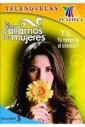 Женские секреты / Lo Que Callamos Las Mujeres (2001) cериал скачать через торрет бесплатно в хорошем качестве