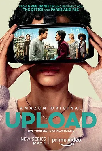 Загрузка / Upload (2020) cериал скачать через торрет бесплатно в хорошем качестве