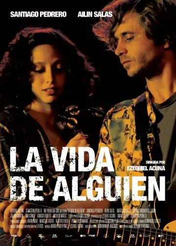 Чужая жизнь / La vida de alguien (2014) фильм скачать через торрет бесплатно в хорошем качестве
