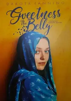 Бабочки в животе / Sweetness in the Belly (2019) фильм скачать через торрет бесплатно в хорошем качестве