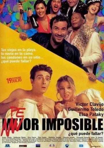 Хуже некуда / Peor imposible, ¿qué puede fallar? (2002) фильм скачать через торрет бесплатно в хорошем качестве