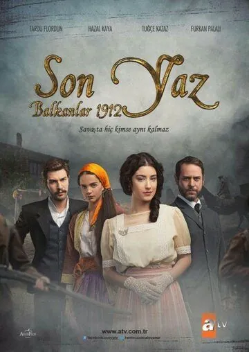 Последнее лето на Балканах 1912 / Son Yaz - Balkanlar 1912 (2012) cериал скачать через торрет бесплатно в хорошем качестве