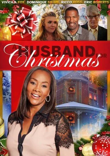 Муж на Рождество / A Husband for Christmas (2016) фильм скачать через торрет бесплатно в хорошем качестве