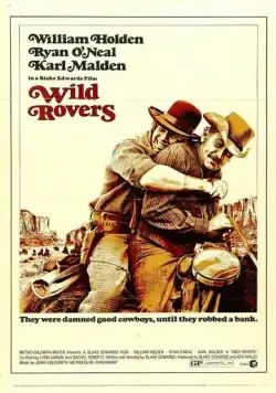 Дикие бродяги / Wild Rovers (1971) фильм скачать через торрет бесплатно в хорошем качестве