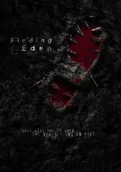 В поисках рая / Finding Eden (2017) фильм скачать через торрет бесплатно в хорошем качестве
