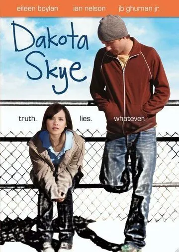 Дакота Скай / Dakota Skye (2008) фильм скачать через торрет бесплатно в хорошем качестве