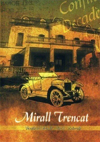 Разбитое зеркало / Mirall trencat (2002) cериал скачать через торрет бесплатно в хорошем качестве