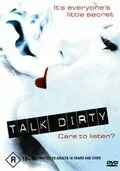 Грязные разговоры / Talk Dirty (2003) фильм скачать через торрет бесплатно в хорошем качестве