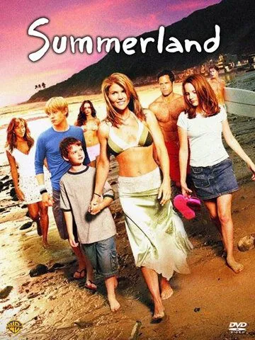 Вечное лето / Summerland (2004) cериал скачать через торрет бесплатно в хорошем качестве