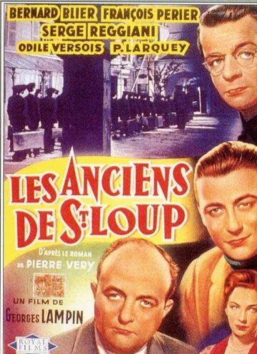 Бывшие из Сен-Лу / Les anciens de Saint-Loup (1950) фильм скачать через торрет бесплатно в хорошем качестве