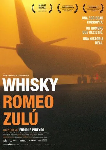 Виски Ромео Зулу / Whisky Romeo Zulu (2004) фильм скачать через торрет бесплатно в хорошем качестве