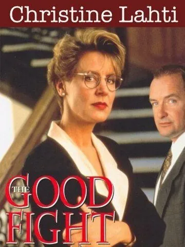 Хорошая борьба / The Good Fight (1992) фильм скачать через торрет бесплатно в хорошем качестве