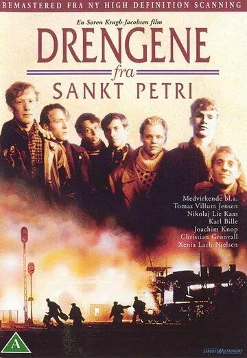 Мальчики из Санкт-Петри / Drengene fra Sankt Petri (1991) фильм скачать через торрет бесплатно в хорошем качестве