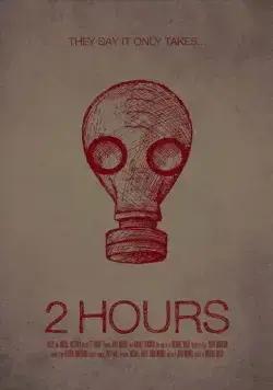 2 часа / 2 Hours (2012) фильм скачать через торрет бесплатно в хорошем качестве