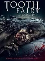 Зубная фея 2 / Toothfairy 2 (2020) фильм скачать через торрет бесплатно в хорошем качестве