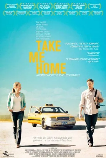 Отвези меня домой / Take Me Home (2011) фильм скачать через торрет бесплатно в хорошем качестве