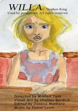 Уилла / Willa: A Dollar Baby Film, Based on a Story by Stephen King (2012) фильм скачать через торрет бесплатно в хорошем качестве