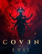 Тёмный шабаш / Coven of Evil (2018) фильм скачать через торрет бесплатно в хорошем качестве