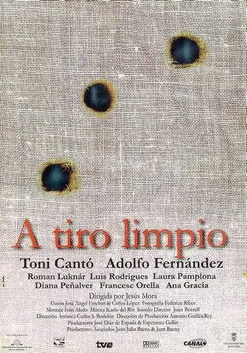 Точный выстрел / A tiro limpio (1996) фильм скачать через торрет бесплатно в хорошем качестве