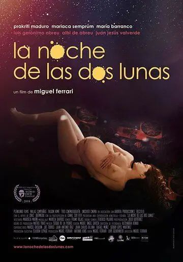 Ночь двух лун / La noche de las dos lunas (2018) фильм скачать через торрет бесплатно в хорошем качестве