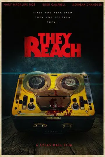Приходящие / They Reach (2020) фильм скачать через торрет бесплатно в хорошем качестве