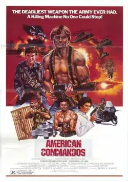 Американские коммандос / American Commandos (1985) фильм скачать через торрет бесплатно в хорошем качестве