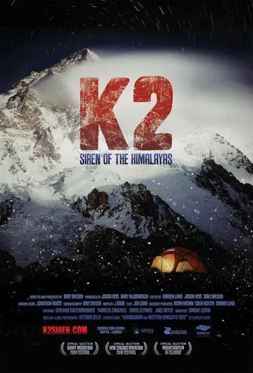 К2: Сирена Гималаев / K2: Siren of the Himalayas (2012) фильм скачать через торрет бесплатно в хорошем качестве