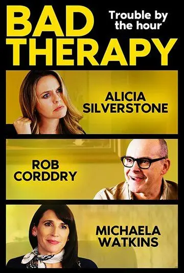Плохая терапия / Bad Therapy (2020) фильм скачать через торрет бесплатно в хорошем качестве