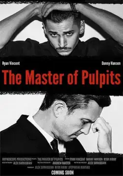 Магистр кафедры / The Master of Pulpits (2019) фильм скачать через торрет бесплатно в хорошем качестве