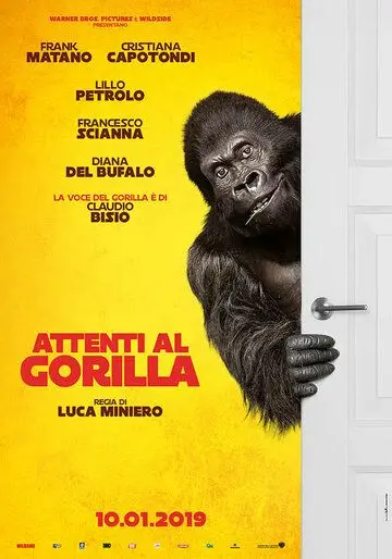 Осторожно, злая горилла! / Attenti al gorilla (2019) фильм скачать через торрет бесплатно в хорошем качестве