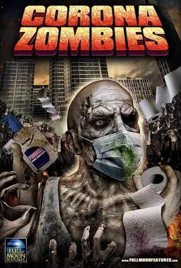 Короназомби / Corona Zombies (2020) фильм скачать через торрет бесплатно в хорошем качестве