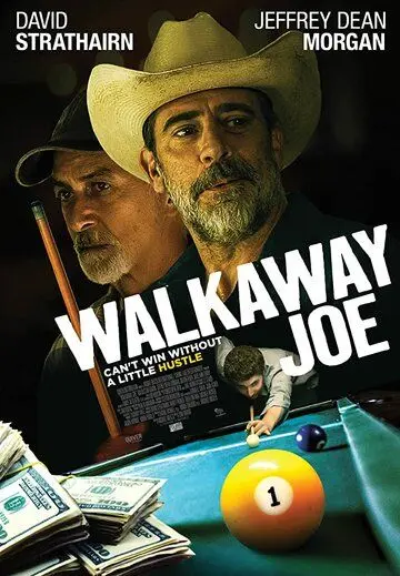 Уходи, Джо! / Walkaway Joe (2020) фильм скачать через торрет бесплатно в хорошем качестве