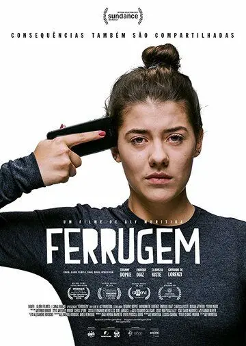 Ржавчина / Ferrugem (2018) фильм скачать через торрет бесплатно в хорошем качестве