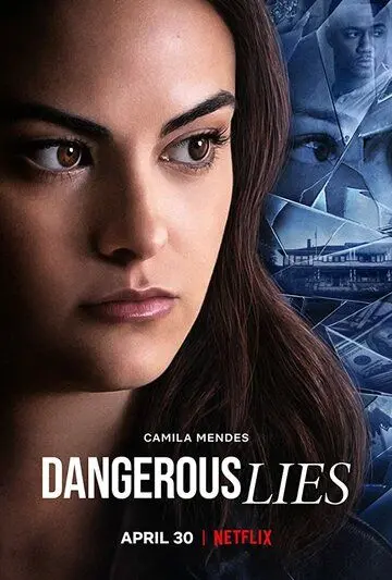 Опасная ложь / Dangerous Lies (2020) фильм скачать через торрет бесплатно в хорошем качестве