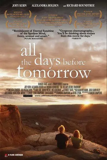 От вчера до завтра / All the Days Before Tomorrow (2007) фильм скачать через торрет бесплатно в хорошем качестве