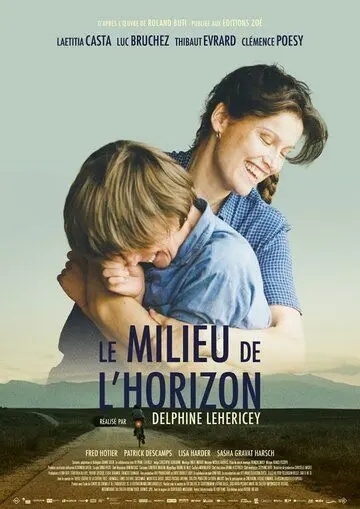 Le milieu de l'horizon (2019) фильм скачать через торрет бесплатно в хорошем качестве