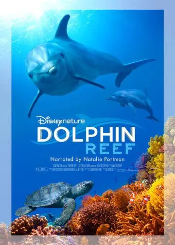 Дельфиний риф / Dolphin Reef (2018) фильм скачать через торрет бесплатно в хорошем качестве