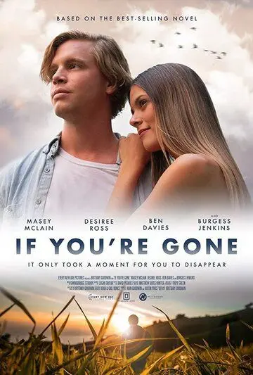 If You're Gone (2019) фильм скачать через торрет бесплатно в хорошем качестве