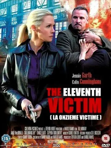 Одиннадцатая жертва / The Eleventh Victim (2012) фильм скачать через торрет бесплатно в хорошем качестве