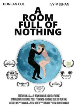 В пустой комнате / A Room Full of Nothing (2019) фильм скачать через торрет бесплатно в хорошем качестве