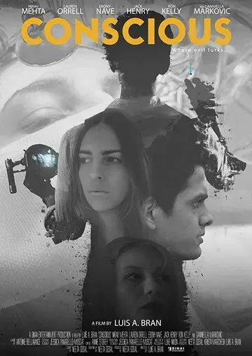 Сознание / Conscious (2018) фильм скачать через торрет бесплатно в хорошем качестве