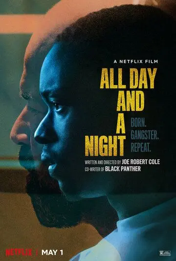 Весь день и ночь / All Day and a Night (2020) фильм скачать через торрет бесплатно в хорошем качестве