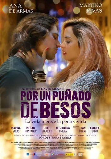 За пригоршню поцелуев / Por un puñado de besos (2014) фильм скачать через торрет бесплатно в хорошем качестве